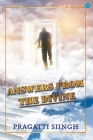 Answers from the divine By Pragatti Siingh Cover Image