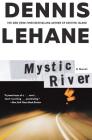 Mystic River By Dennis Lehane Cover Image
