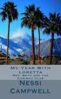 My Year With Loretta: Rev. Beth and the Caribou Club By Nessi Campwell Cover Image