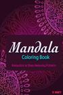 Mandala Coloring Book: Coloring Books for Adults: Stress Relieving Patterns Cover Image