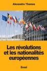 Les révolutions et les nationalités européennes Cover Image