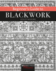 Beginner's Guide to Blackwork By Lesley Wilkins Cover Image