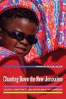 Chanting Down the New Jerusalem: Calypso, Christianity, and Capitalism in the Caribbean (The Anthropology of Christianity #4) By Francio Guadeloupe Cover Image
