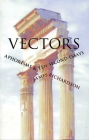 Vectors: Aphorisms & Ten-Second Essays Cover Image