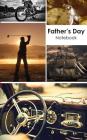 Father's Day Gift Notebook: a great alternative to a card By Montpelier Publishing Cover Image