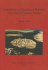 Attachment to Abandoned Heritage: The Case of Suakin, Sudan (BAR International #2477) By Shadia Taha Cover Image