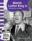 Martin Luther King Jr.: Marching for Equality (Social Studies: Informational Text) Cover Image