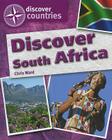 Discover South Africa (Discover Countries) By Christie Ward Cover Image