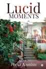 Lucid Moments By Poeta Nominu Cover Image
