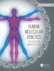 Human Molecular Genetics By Tom Strachan, Andrew Read Cover Image