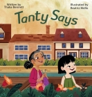 Tanty Says By Thalia Bennett, Beatriz Mello (Illustrator) Cover Image