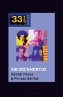 Los Rodríguez's Sin Documentos By Héctor Fouce, Fabian Holt (Editor), Fernán del Val Cover Image