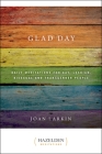 Glad Day: Daily Affirmations for Gay, Lesbian, Bisexual, and Transgender People (Hazelden Meditations) By Joan Larkin Cover Image