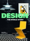 Design: The Whole Story By Elizabeth Wilhide Cover Image