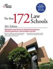 The Best 172 Law Schools, 2011 Edition Cover Image