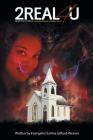 2real4u: Devils W/ a Smile. Busted & Disgusted. Hidden Bones. By Earlina Gilford Weaver Cover Image