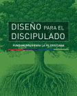Diseño Para El Discipulado: Fundamentos Para La Fe Cristiana (La Serie Completa: Dpd) By Tyndale (Created by) Cover Image