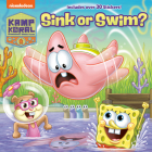 Sink or Swim? (Kamp Koral: SpongeBob's Under Years) (Pictureback(R)) Cover Image