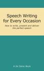 Speech Writing for Every Occasion By De Sales Cover Image