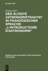 Der Älteste Astronomietraktat in Französischer Sprache: l'Introductoire d'Astronomie: Edition Und Lexikalische Analyse Cover Image