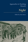 Approaches to Teaching Wiesel's Night (Approaches to Teaching World Literature #96) By Alan Rosen (Editor) Cover Image