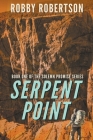 Serpent Point By Robby Robertson Cover Image