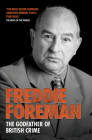 Freddie Foreman: The Godfather of British Crime Cover Image