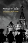Moscow Tales (City Tales) By Helen H. Constantine, Sasha S. Dugdale Cover Image