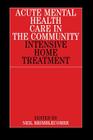 Acute Mental Health Care in Community By Brimblecombe Cover Image
