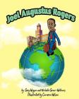 Joel Augustus Rogers By Michelle Grace-Williams, Cameron Wilson (Illustrator), Greg Wiggan Cover Image