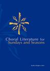 Choral Lit for Sunday Seasons Cover Image