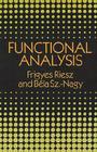 Functional Analysis (Dover Books on Mathematics) By Frigyes Riesz, Béla Sz -Nagy Cover Image