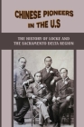 Chinese Pioneers In The U.S: The History Of Locke And The Sacramento Delta Region: The Tai Loy Gambling House By Billy Vasguez Cover Image