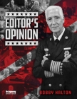 Editor's Opinion By Bobby Halton Cover Image