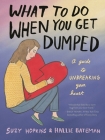 What to Do When You Get Dumped Cover Image