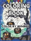 Coloring Book Color By Number: Trick Or Treat Halloween Activity Book For Kids By Nerzy Colour Cover Image