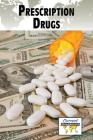 Prescription Drugs (Current Controversies) By Sylvia Engdahl (Editor) Cover Image