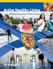 Active Healthy Living: Student Activity Portfolio By Ted Temertzoglou Cover Image