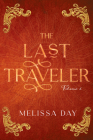 The Last Traveler (The Last Traveler series #1) Cover Image
