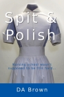 Spit and Polish Cover Image