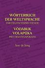 Wörterbuch der Weltsprache für Deutschsprechende: Vödabuk Volapüka pro Deutänapükans By Arie De Jong, Michael Everson (Foreword by) Cover Image