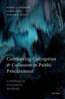 Combatting Corruption and Collusion in Public Procurement: A Challenge for Governments Worldwide Cover Image