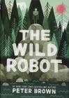 The Wild Robot By Peter Brown Cover Image