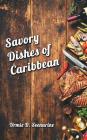 Savory dishes of Caribbean By Urmie Seenarine Cover Image