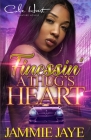 Finessin' A Thug's Heart: An Urban Romance Cover Image