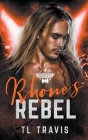 Rhone's Rebel Cover Image