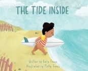 The Tide Inside By Katy Towse, Molly Jones (Illustrator) Cover Image