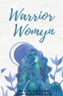 Warrior Womyn By Milly Taylor, Kate Gillett (Artist) Cover Image