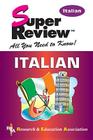 Italian (Super Reviews; All You Need to Know) By George Gratzer, E. H. Wilkins Cover Image