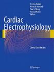 Cardiac Electrophysiology: Clinical Case Review Cover Image